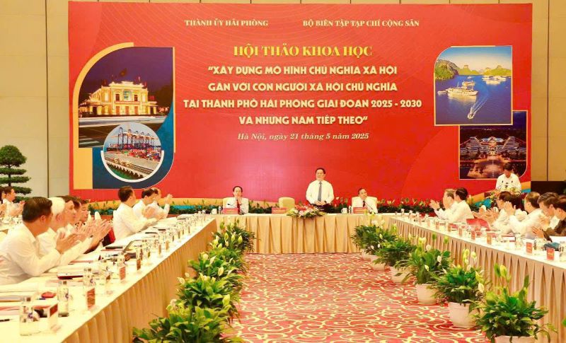 Hội thảo khoa học "Xây dựng chủ nghĩa xã hội gắn với con người xã hội chủ nghĩa tại thành phố Hải Phòng giai đoạn 2025-2030 và những năm tiếp theo"