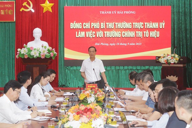 Đồng chí Phó Bí thư Thường trực Thành ủy làm việc với Trường Chính trị Tô Hiệu